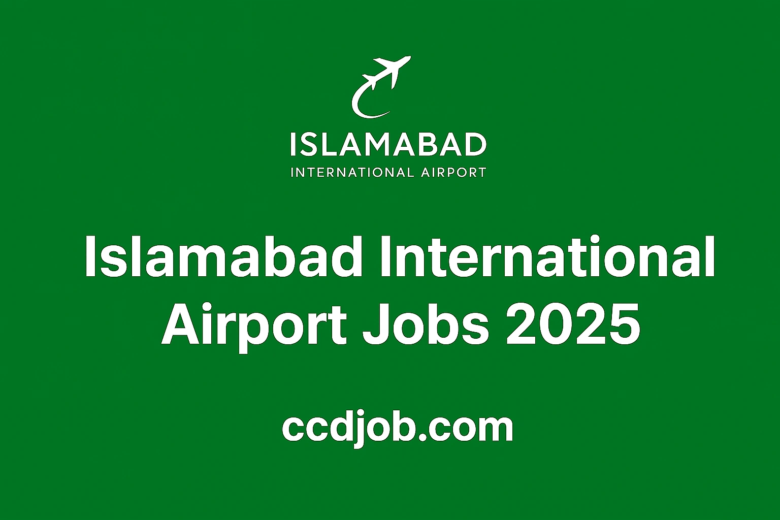 Islamabad International Airport Jobs