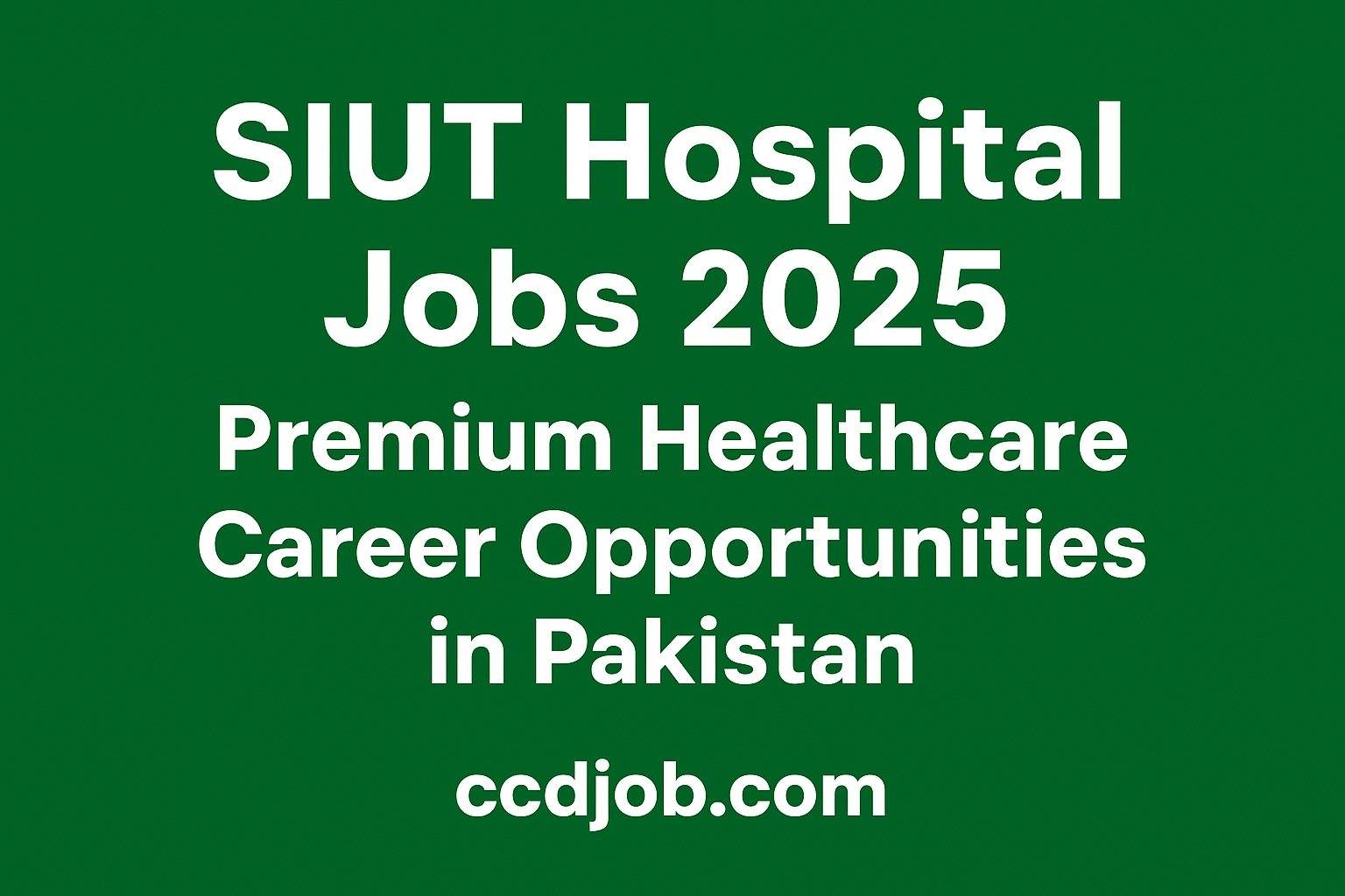 SIUT Hospital Karachi