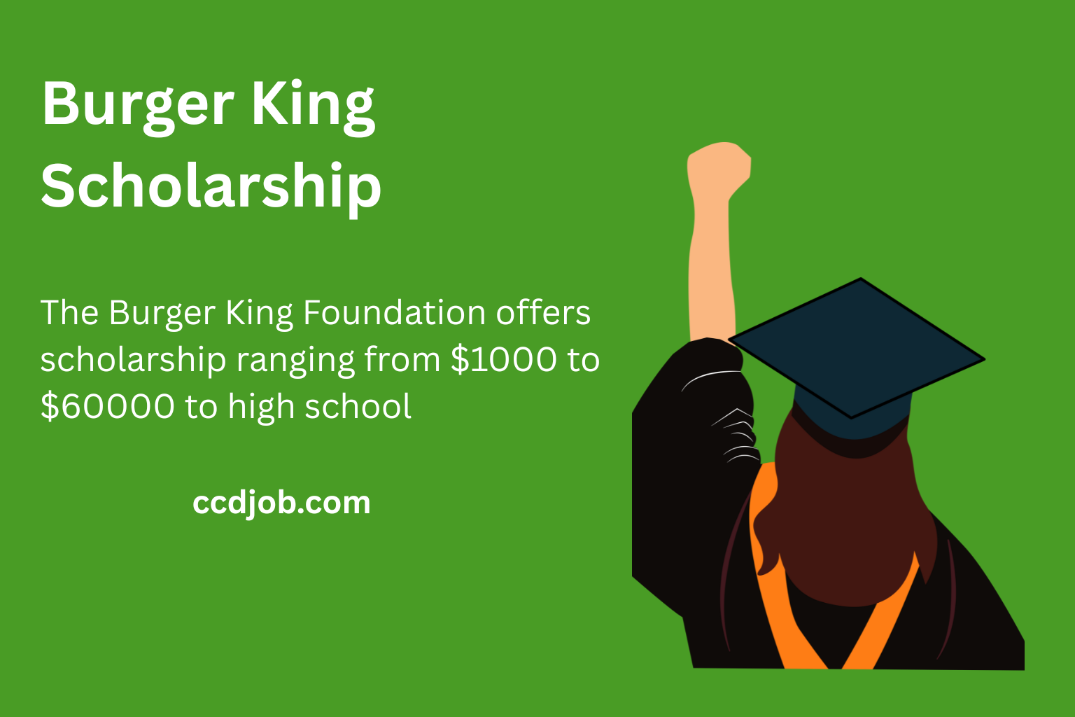 Burger King Scholarship